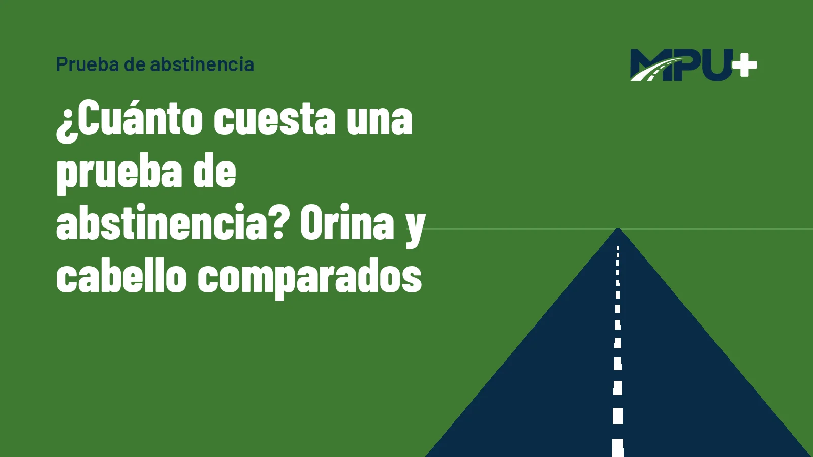 Titelbild: ¿Cuánto cuesta una prueba de abstinencia? Orina y cabello comparados