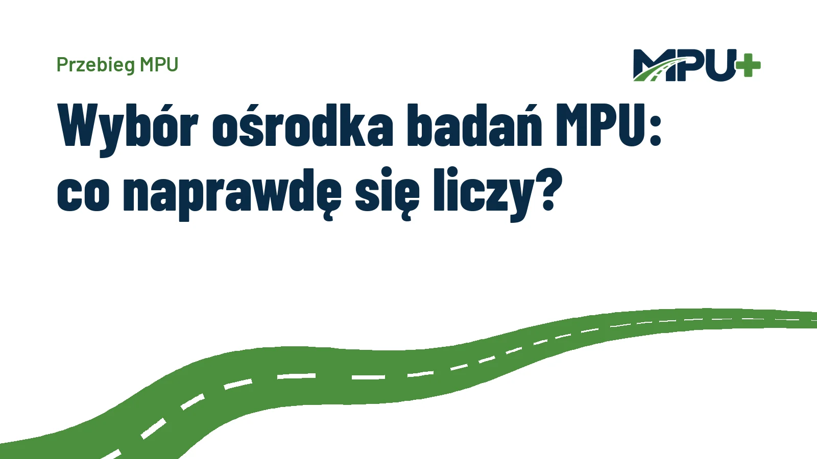 Titelbild: Wybór ośrodka badań MPU: co naprawdę się liczy?