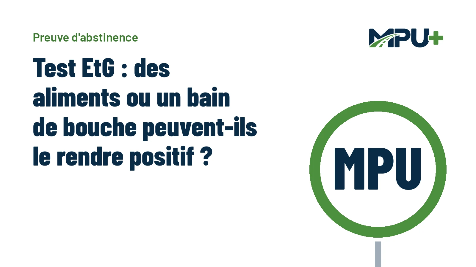 Titelbild: Test EtG : des aliments ou un bain de bouche peuvent-ils le rendre positif ?