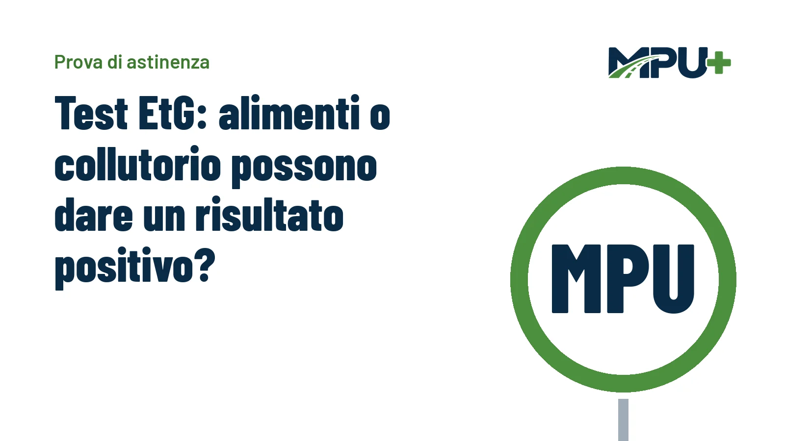 Titelbild: Test EtG: alimenti o collutorio possono dare un risultato positivo?