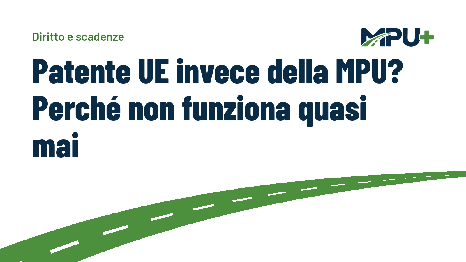 Titelbild: Patente UE invece della MPU? Perché non funziona quasi mai