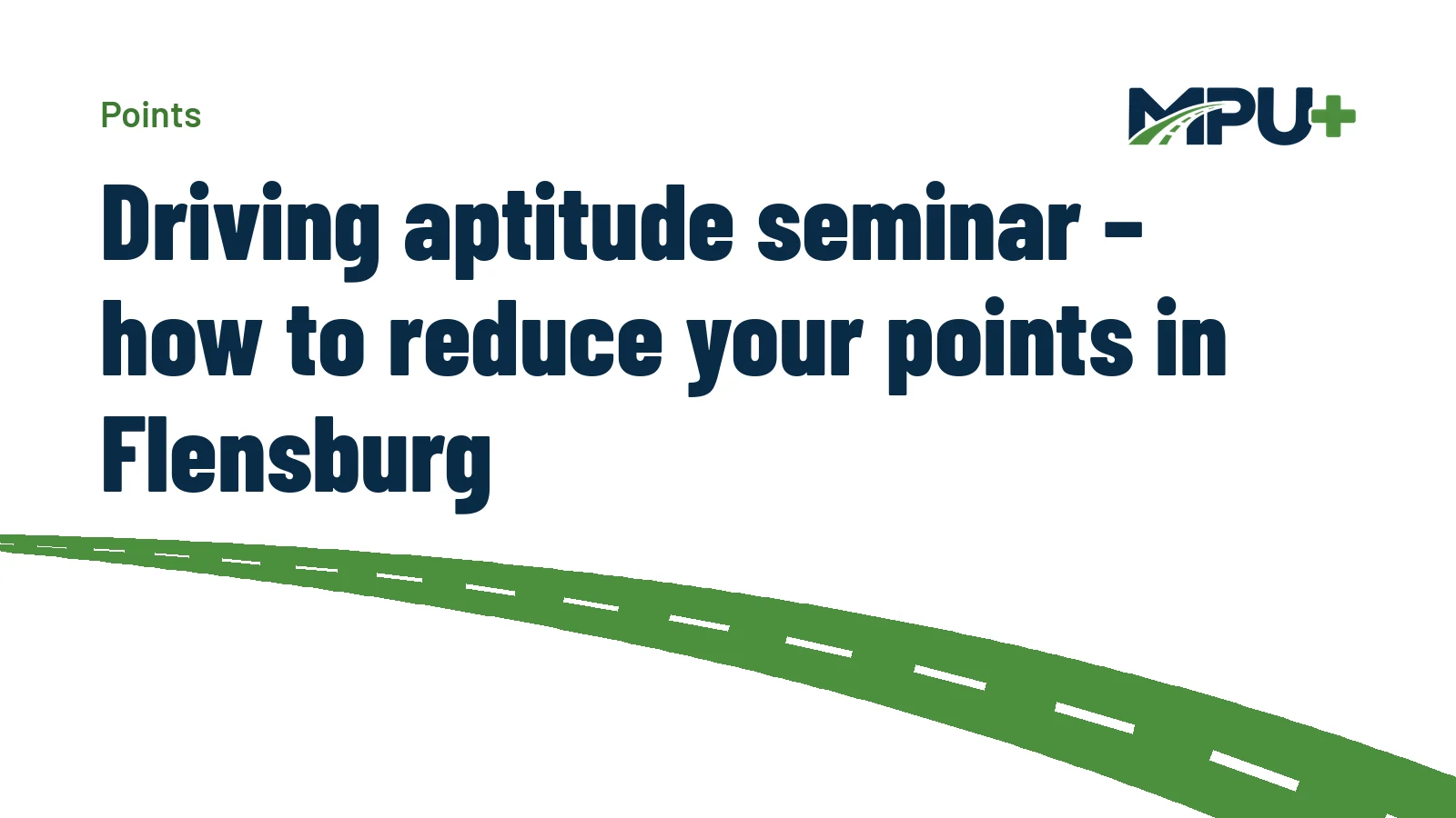 Titelbild: Driving aptitude seminar – how to reduce your points in Flensburg