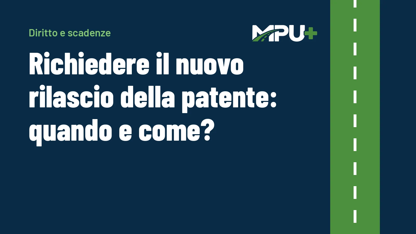 Titelbild: Richiedere il nuovo rilascio della patente: quando e come?
