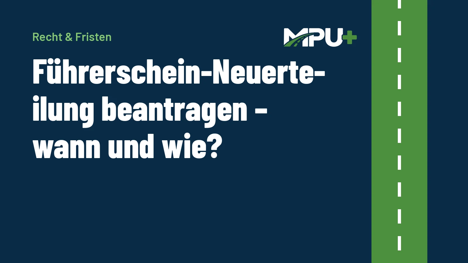 Titelbild: Führerschein-Neuerteilung beantragen – wann und wie?