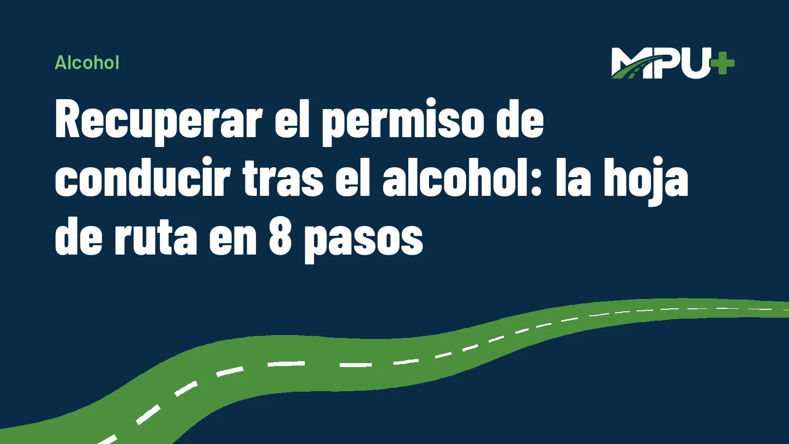 Titelbild: Recuperar el permiso de conducir tras el alcohol: la hoja de ruta en 8 pasos