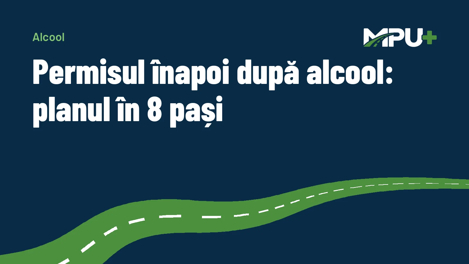 Titelbild: Permisul înapoi după alcool: planul în 8 pași