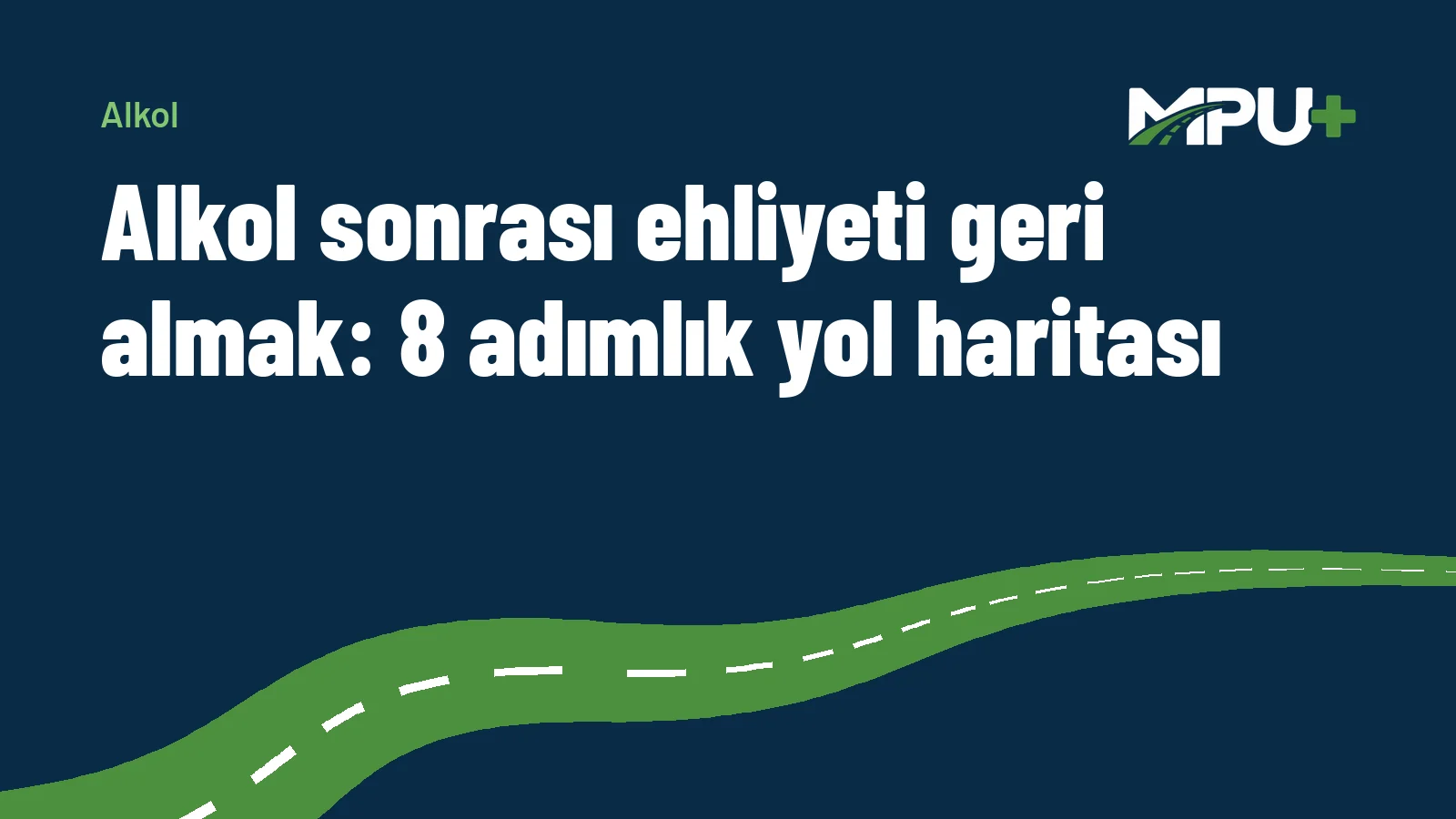 Titelbild: Alkol sonrası ehliyeti geri almak: 8 adımlık yol haritası