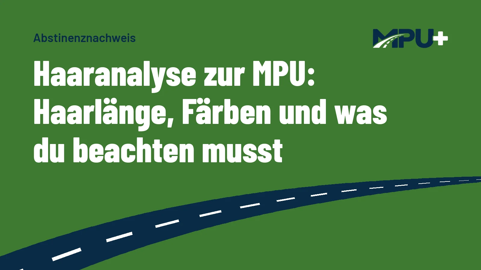Titelbild: Haaranalyse zur MPU: Haarlänge, Färben und was du beachten musst