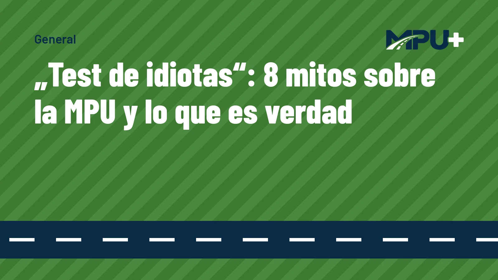 Titelbild: „Test de idiotas“: 8 mitos sobre la MPU y lo que es verdad