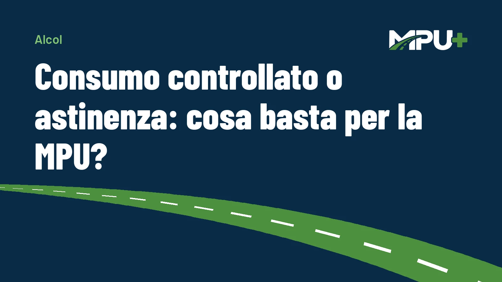 Titelbild: Consumo controllato o astinenza: cosa basta per la MPU?