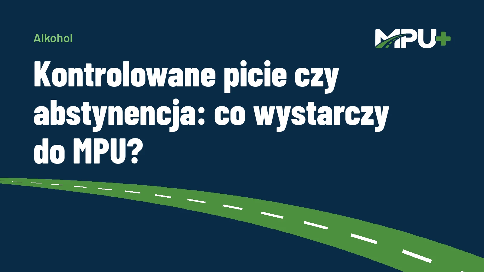 Titelbild: Kontrolowane picie czy abstynencja: co wystarczy do MPU?