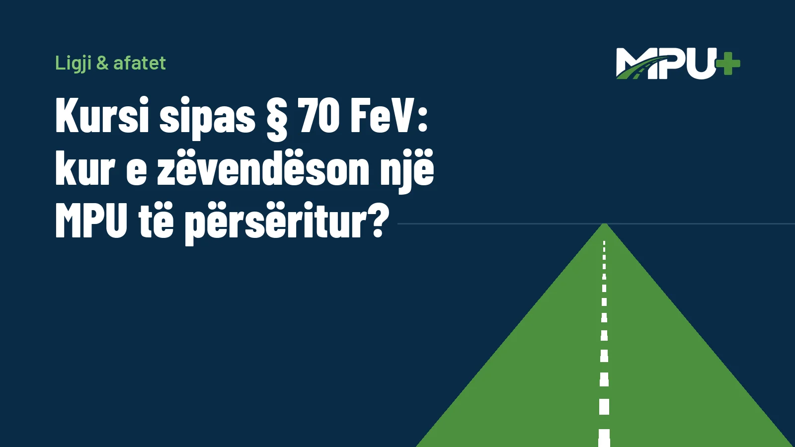 Titelbild: Kursi sipas § 70 FeV: kur e zëvendëson një MPU të përsëritur?