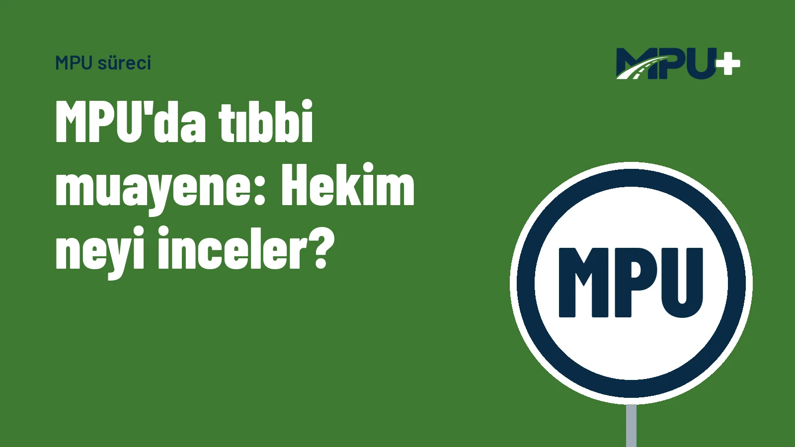 Titelbild: MPU'da tıbbi muayene: Hekim neyi inceler?