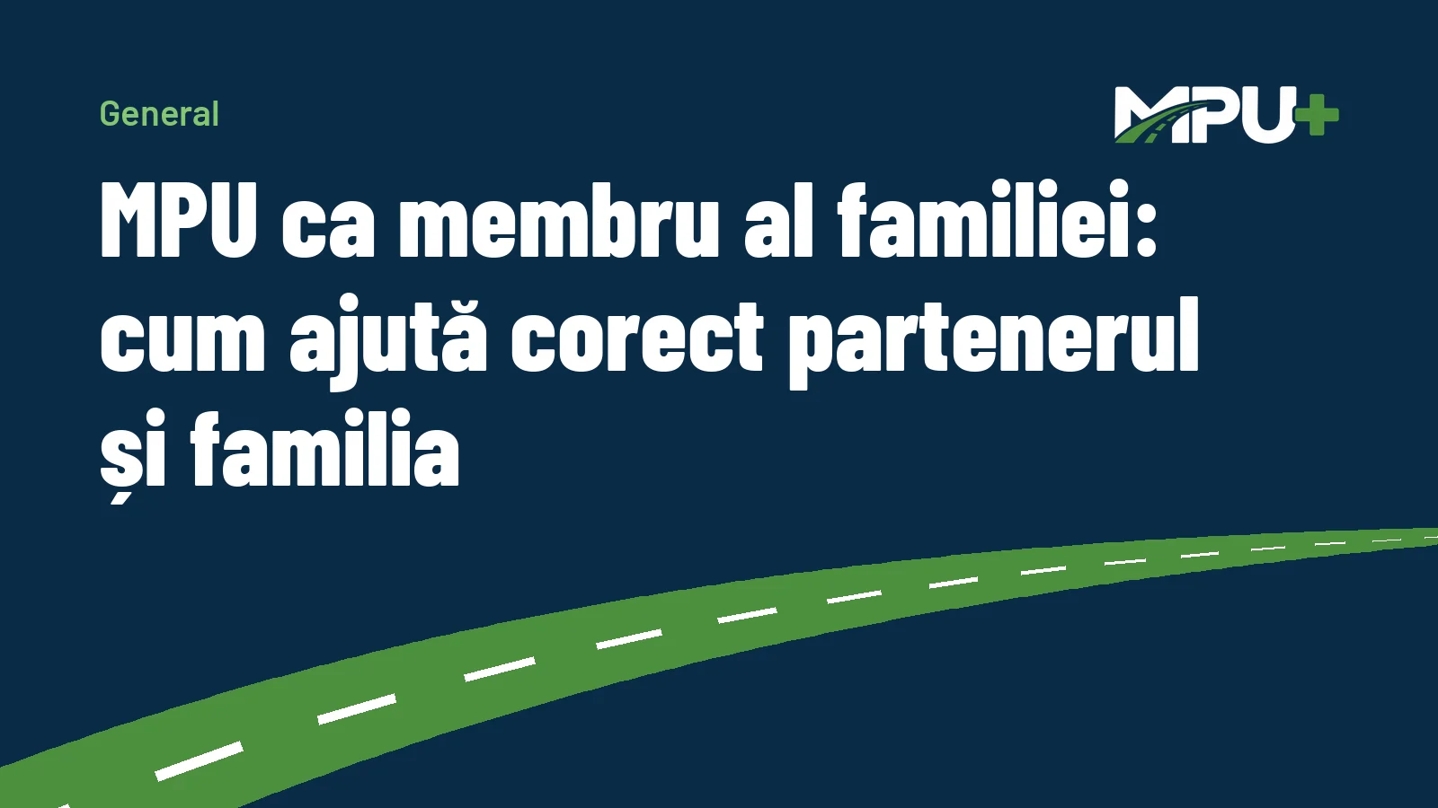 Titelbild: MPU ca membru al familiei: cum ajută corect partenerul și familia