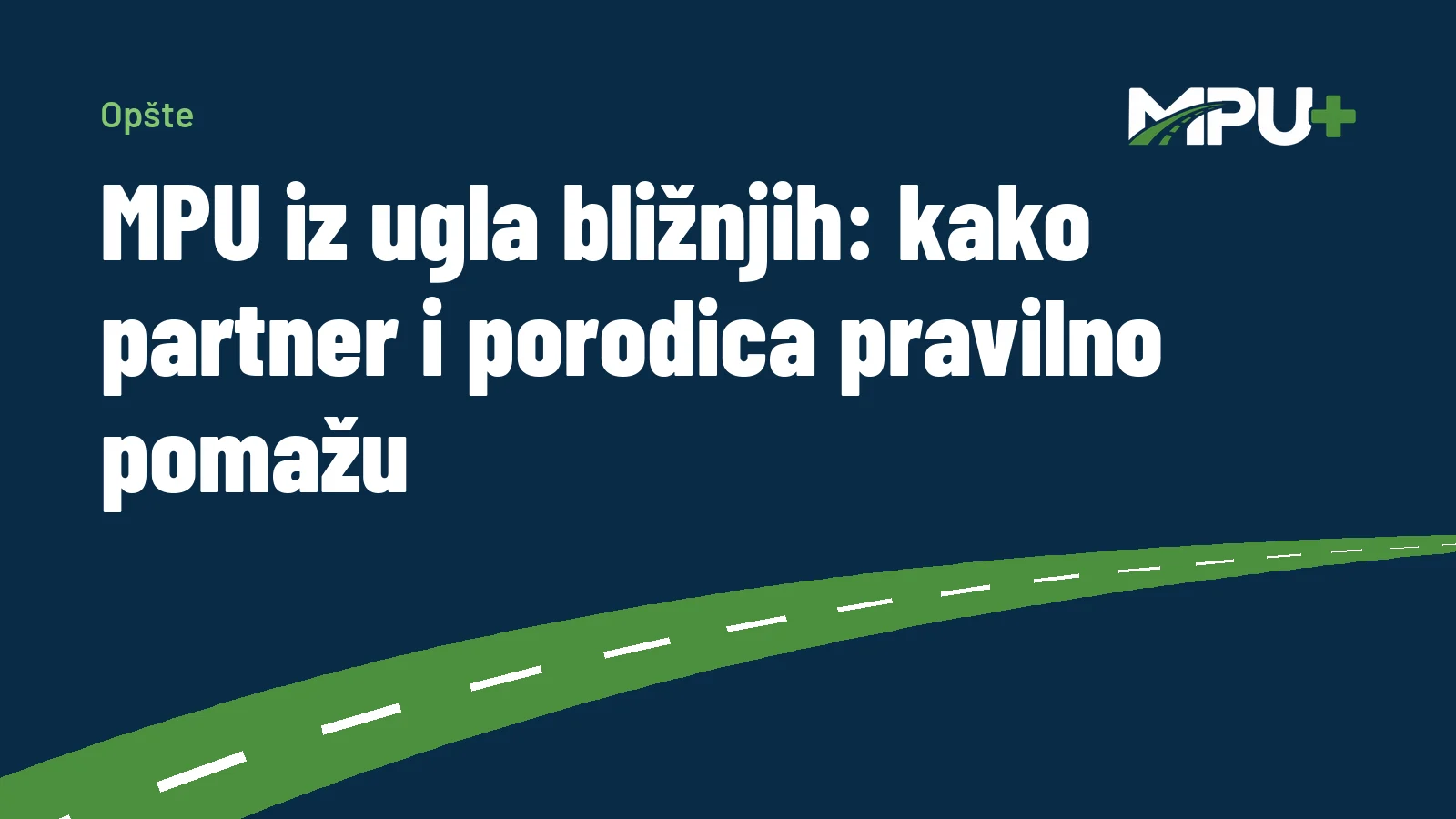 Titelbild: MPU iz ugla bližnjih: kako partner i porodica pravilno pomažu