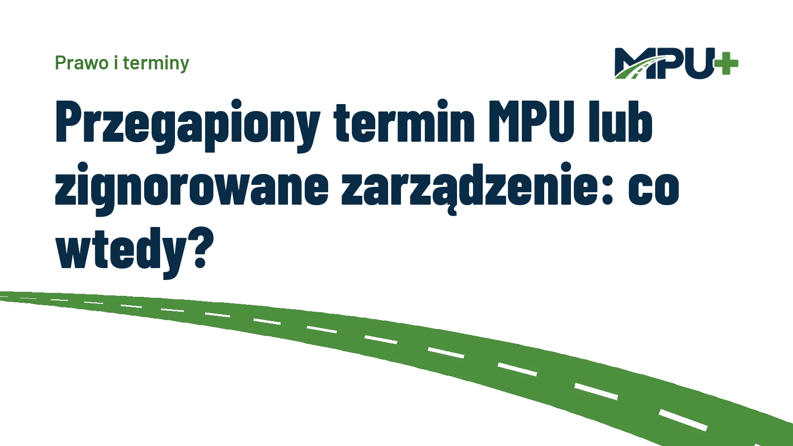 Titelbild: Przegapiony termin MPU lub zignorowane zarządzenie: co wtedy?