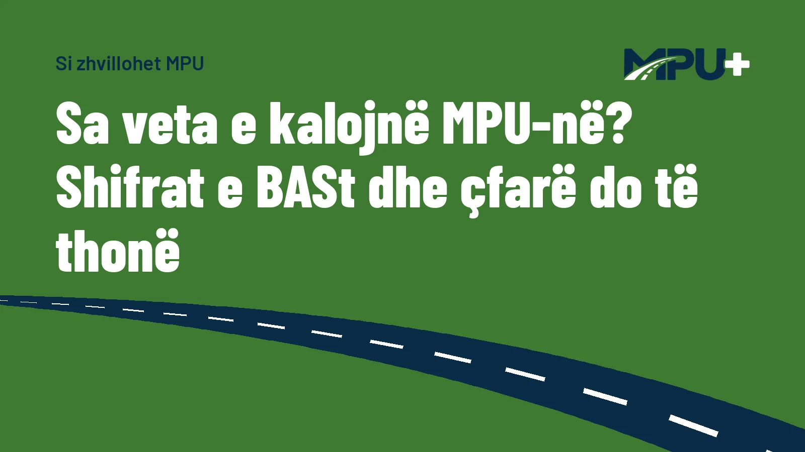 Titelbild: Sa veta e kalojnë MPU-në? Shifrat e BASt dhe çfarë do të thonë