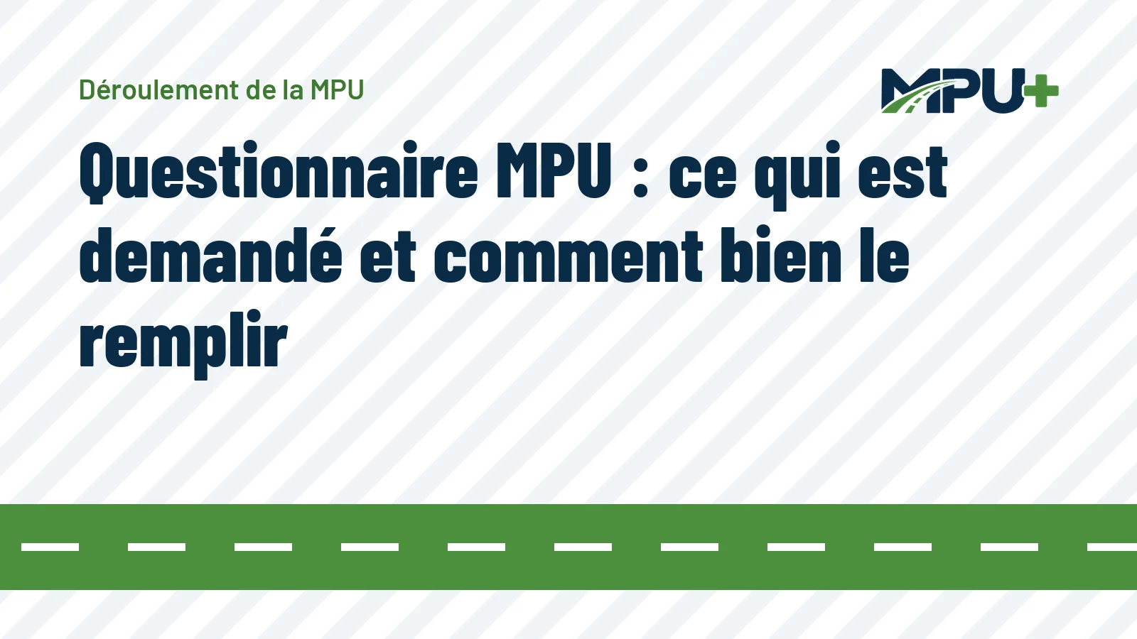 Titelbild: Questionnaire MPU : ce qui est demandé et comment bien le remplir