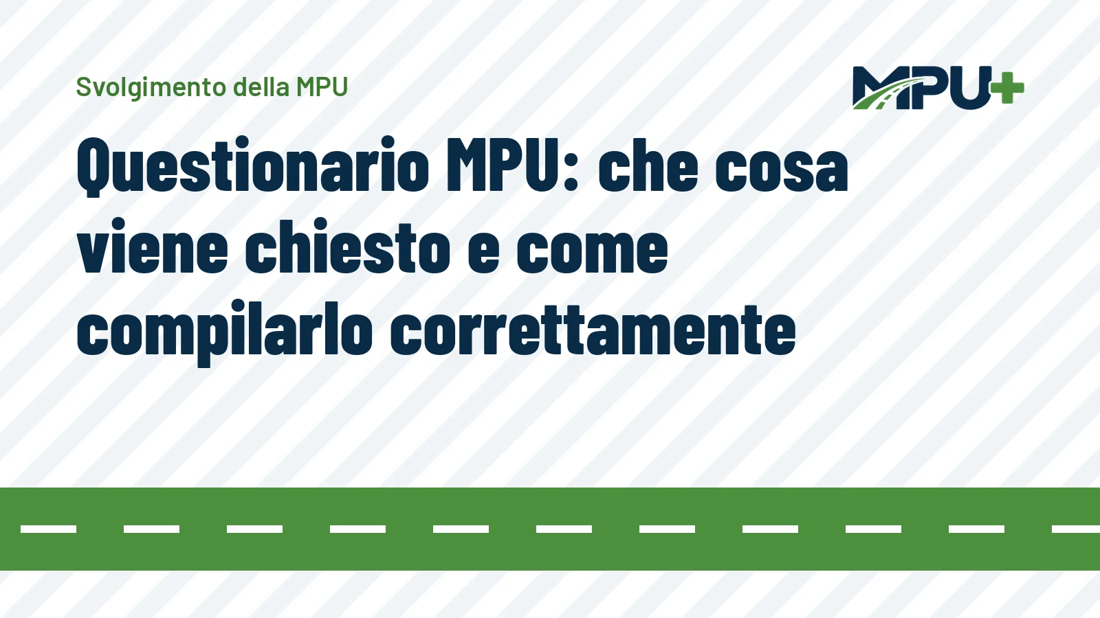 Titelbild: Questionario MPU: che cosa viene chiesto e come compilarlo correttamente