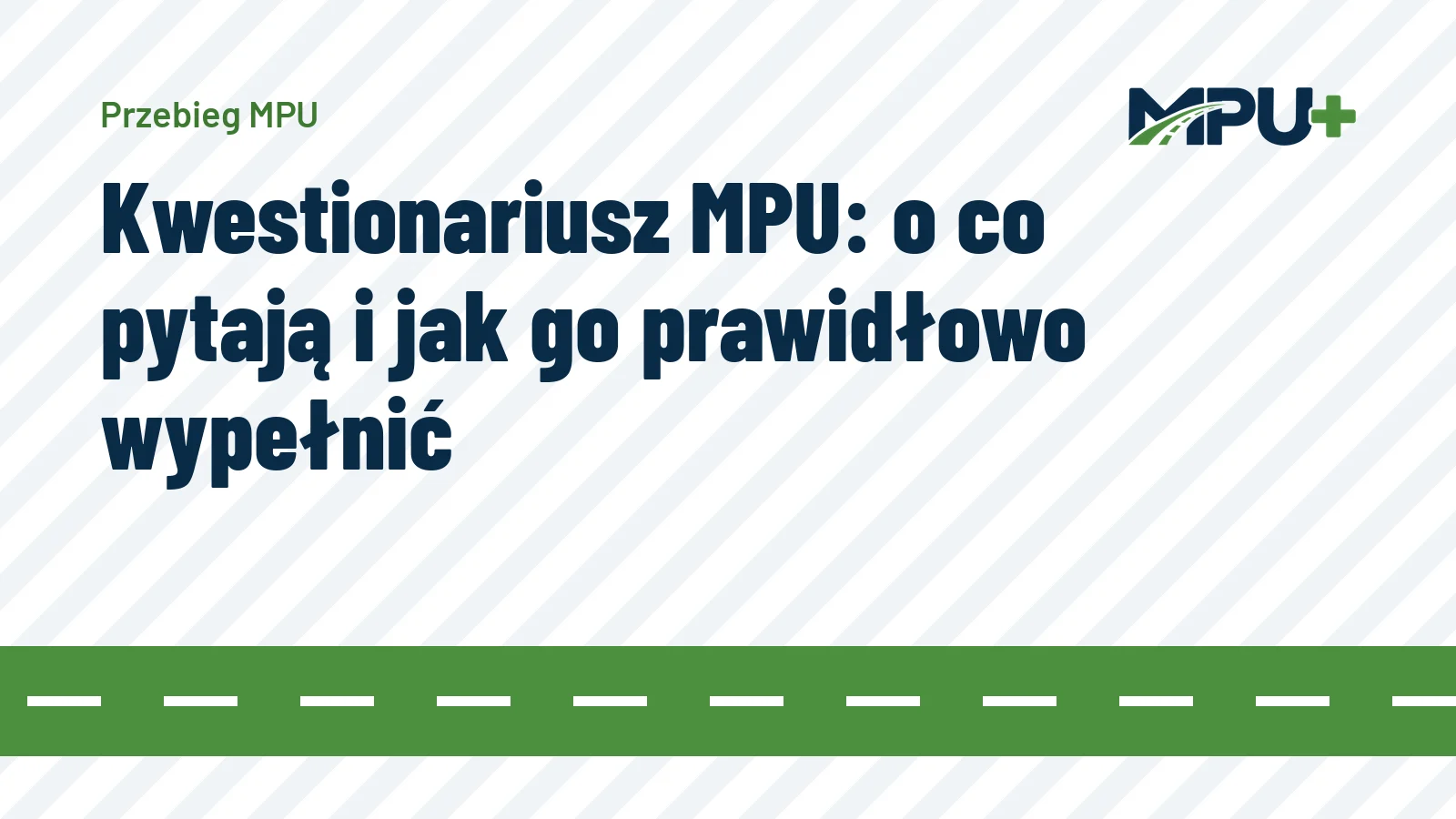 Titelbild: Kwestionariusz MPU: o co pytają i jak go prawidłowo wypełnić