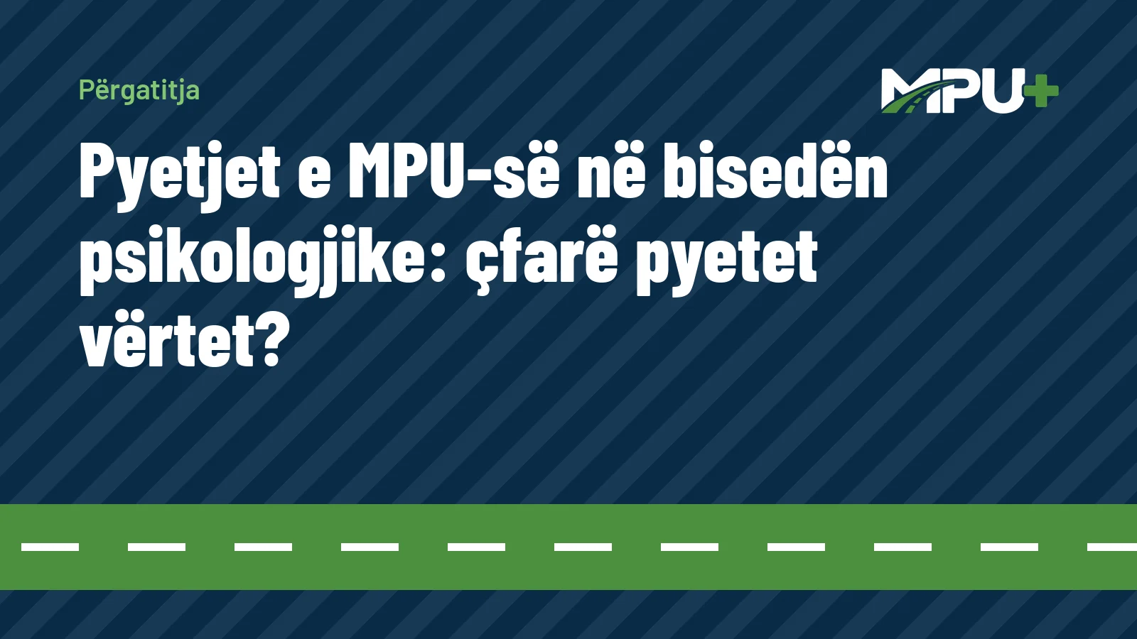 Titelbild: Pyetjet e MPU-së në bisedën psikologjike: çfarë pyetet vërtet?