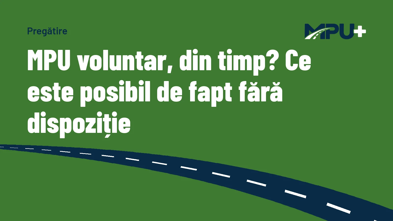 Titelbild: MPU voluntar, din timp? Ce este posibil de fapt fără dispoziție