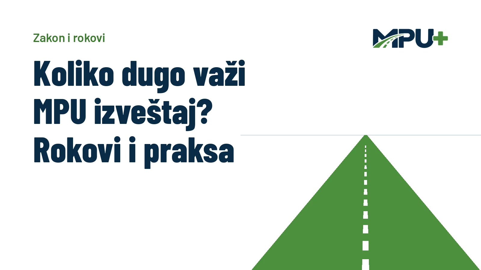 Titelbild: Koliko dugo važi MPU izveštaj? Rokovi i praksa