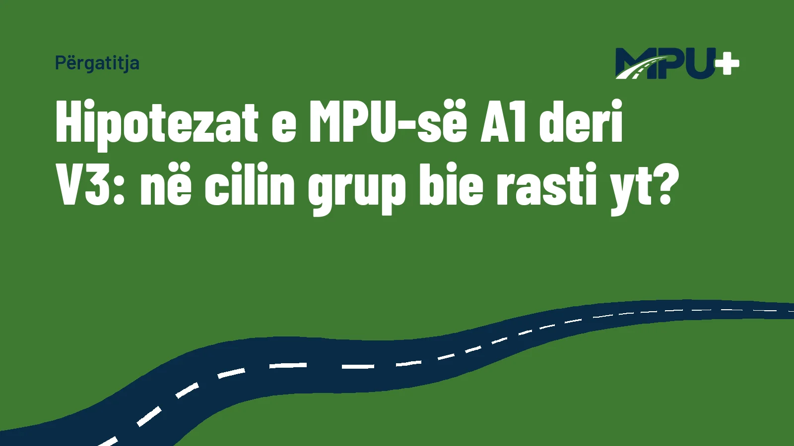 Titelbild: Hipotezat e MPU-së A1 deri V3: në cilin grup bie rasti yt?