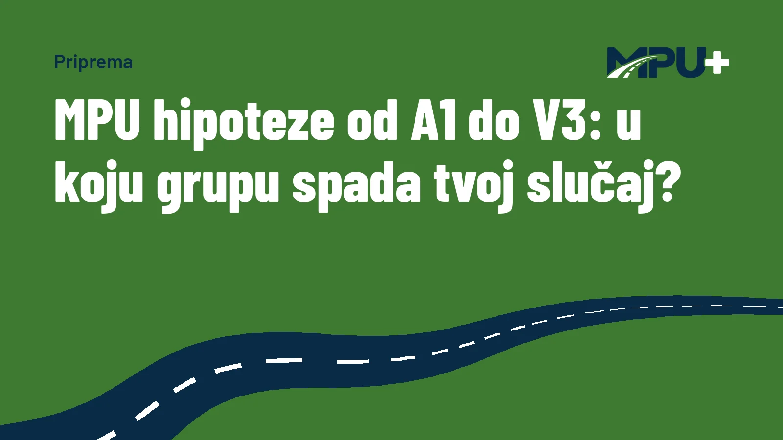 Titelbild: MPU hipoteze od A1 do V3: u koju grupu spada tvoj slučaj?