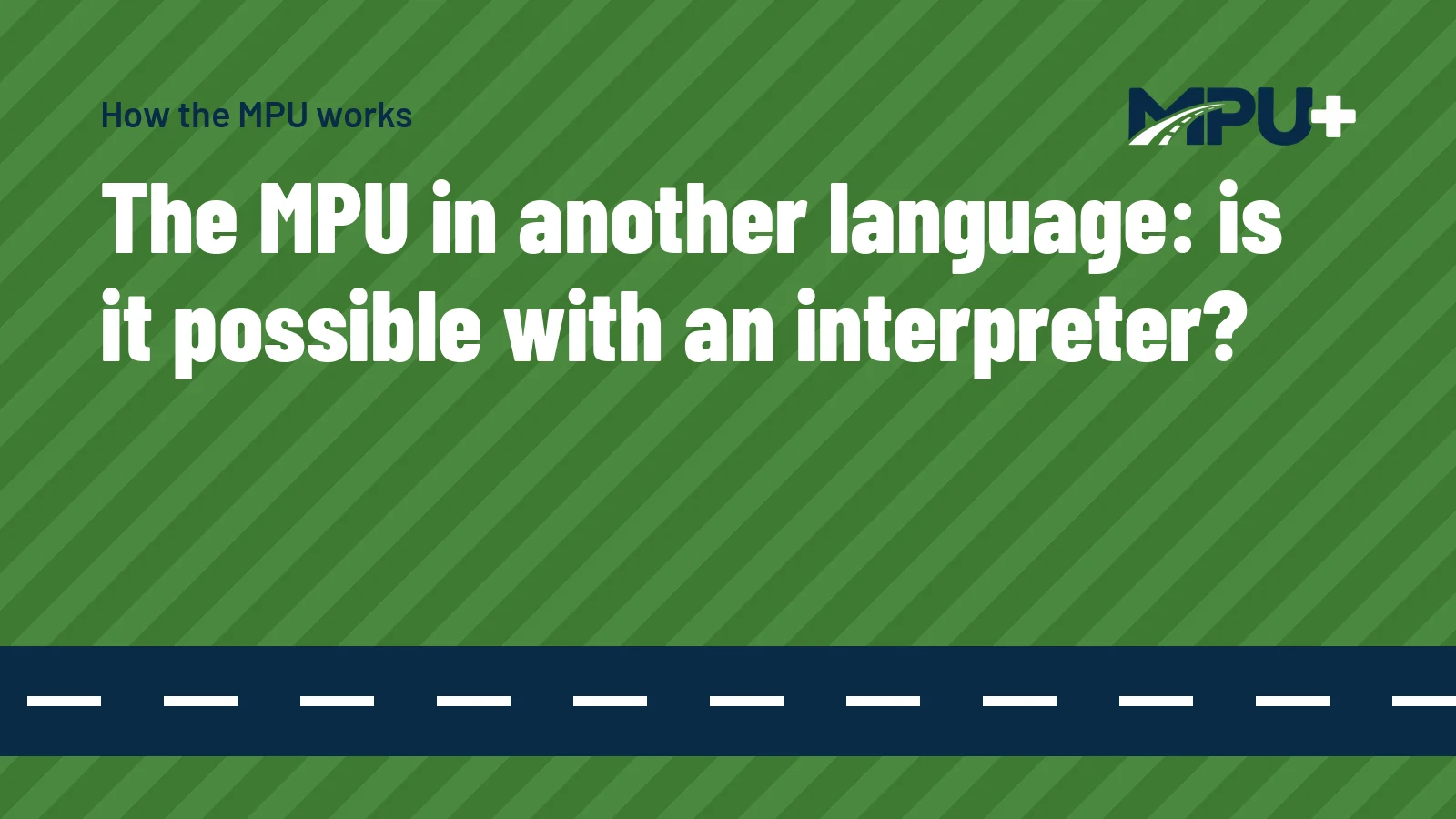 Titelbild: The MPU in another language: is it possible with an interpreter?
