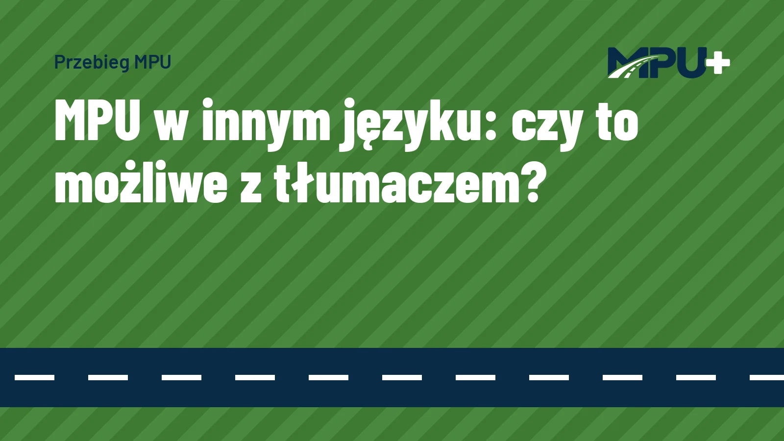 Titelbild: MPU w innym języku: czy to możliwe z tłumaczem?