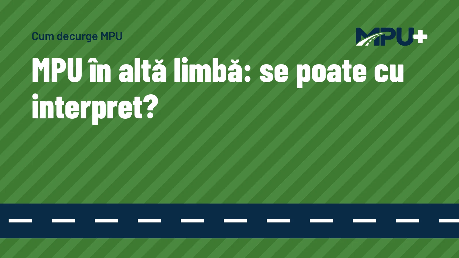 Titelbild: MPU în altă limbă: se poate cu interpret?