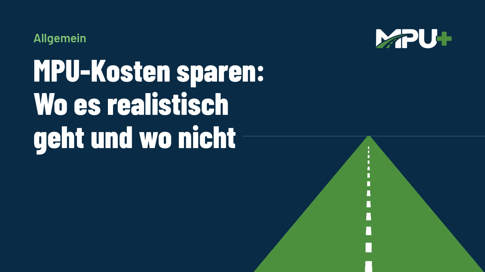 Titelbild: MPU-Kosten sparen: Wo es realistisch geht und wo nicht