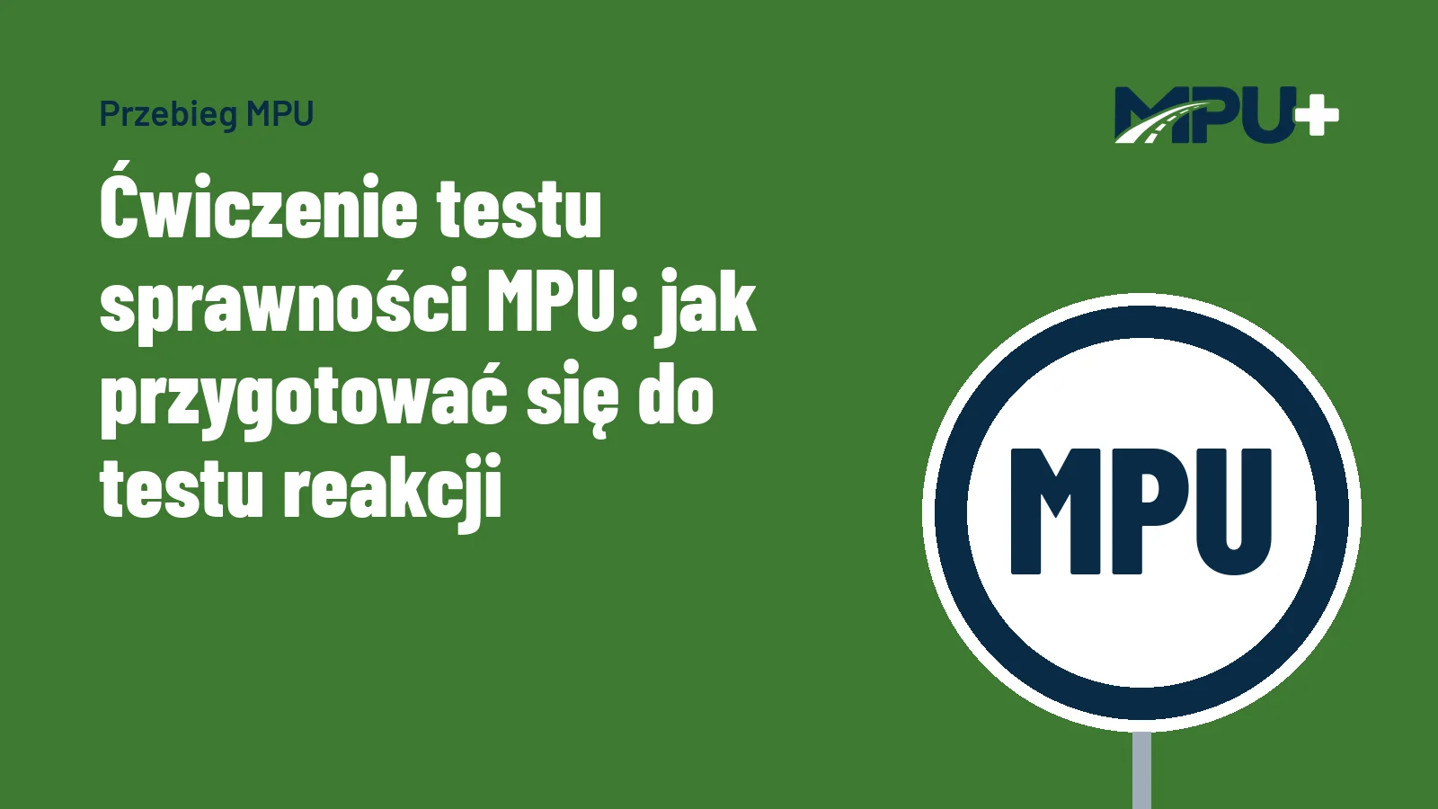 Titelbild: Ćwiczenie testu sprawności MPU: jak przygotować się do testu reakcji