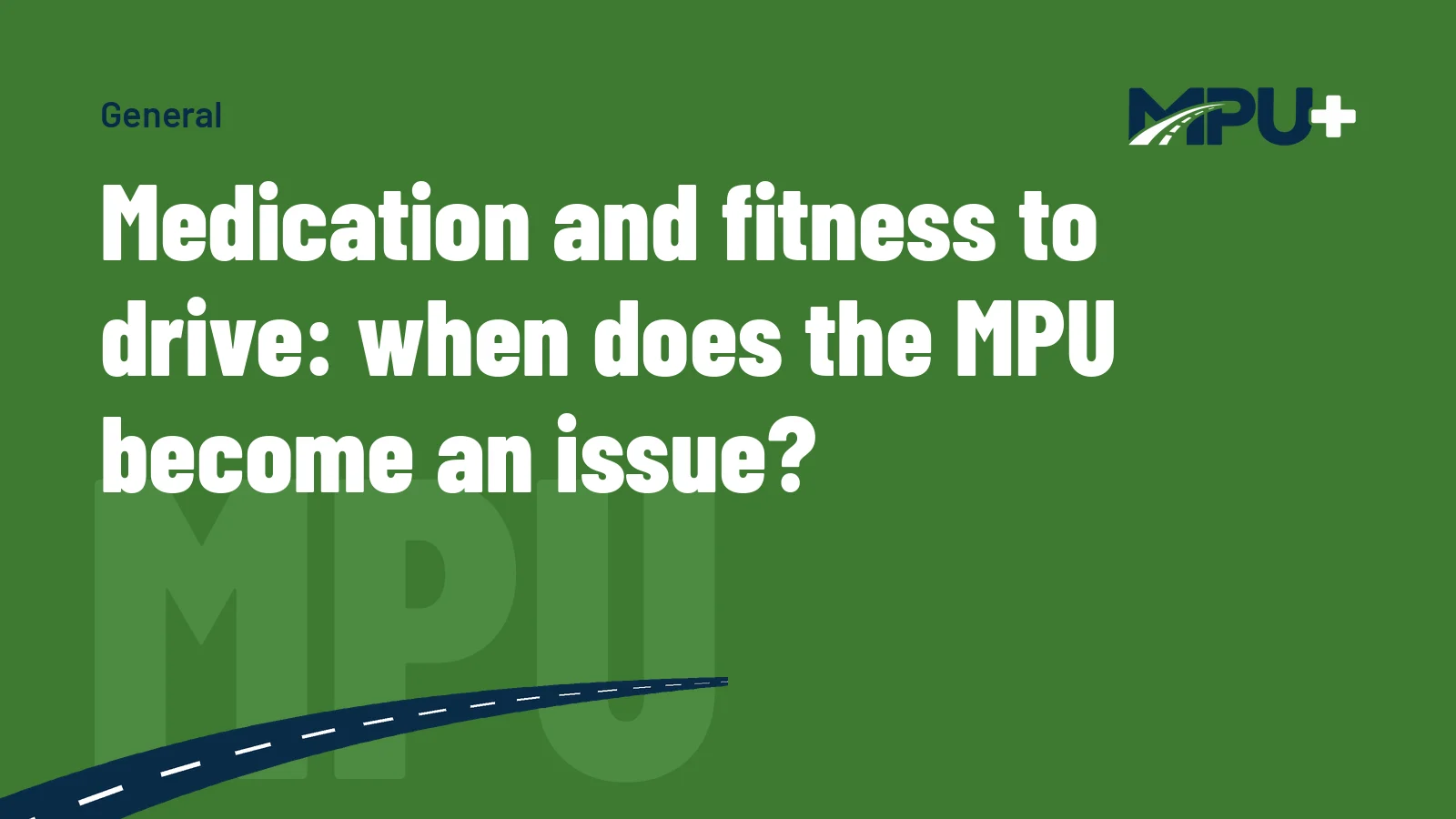 Titelbild: Medication and fitness to drive: when does the MPU become an issue?