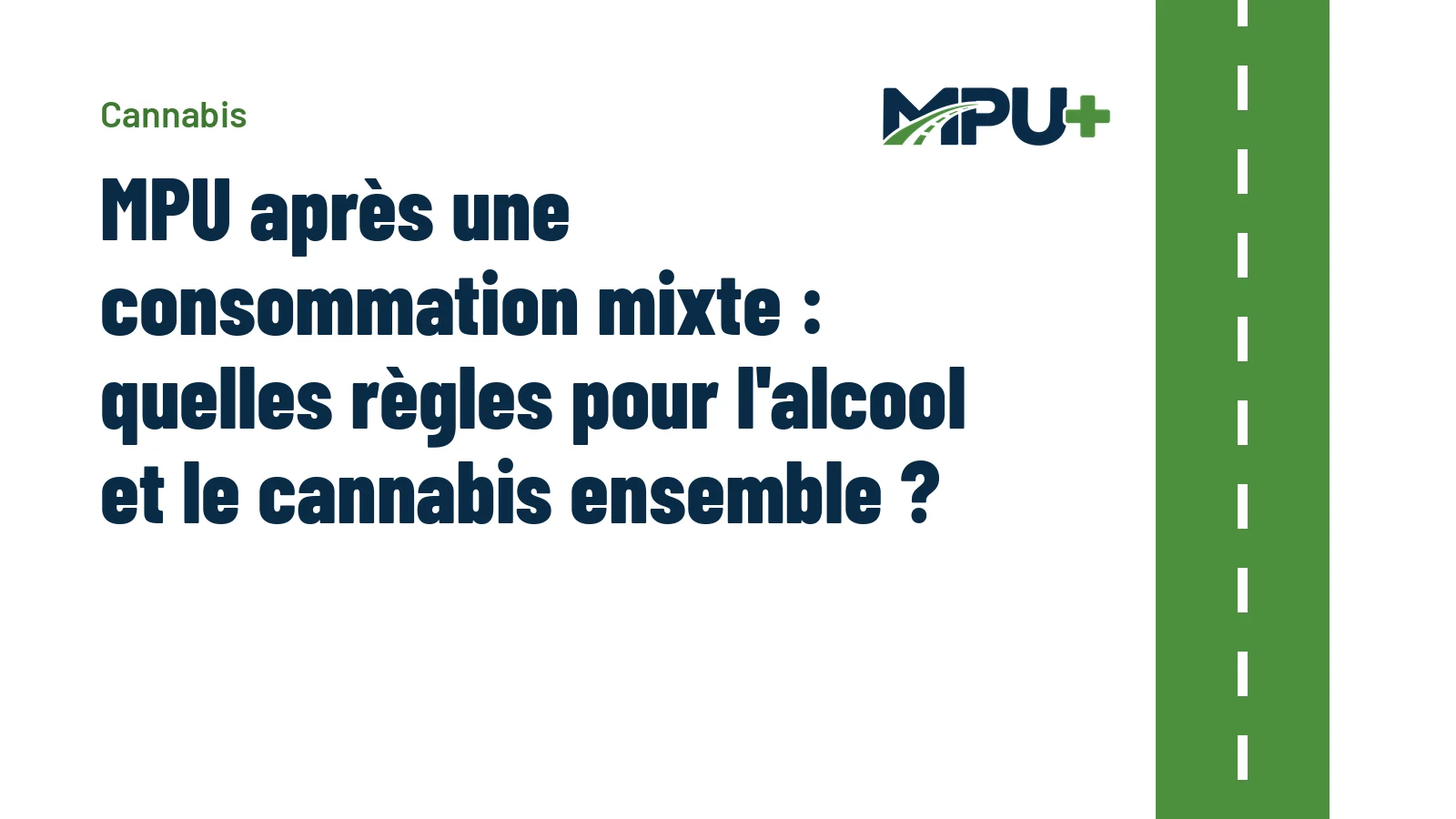Titelbild: MPU après une consommation mixte : quelles règles pour l'alcool et le cannabis ensemble ?