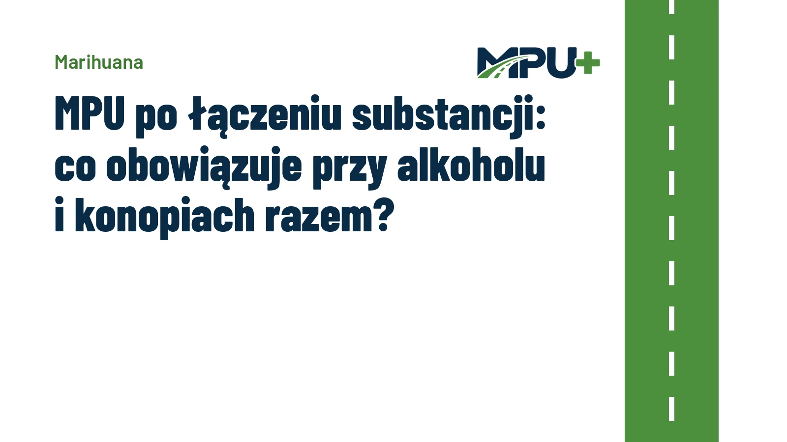 Titelbild: MPU po łączeniu substancji: co obowiązuje przy alkoholu i konopiach razem?