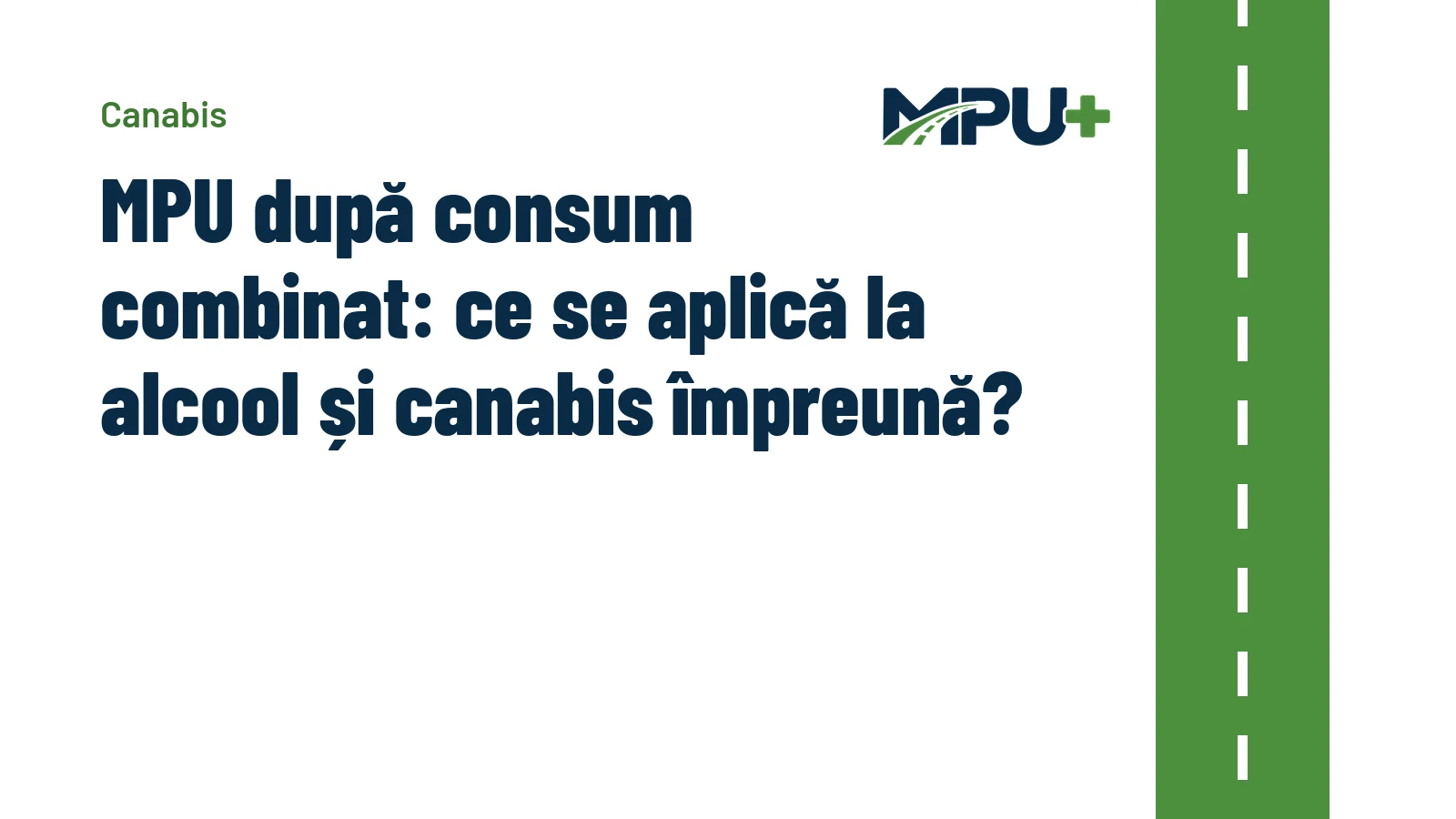 Titelbild: MPU după consum combinat: ce se aplică la alcool și canabis împreună?