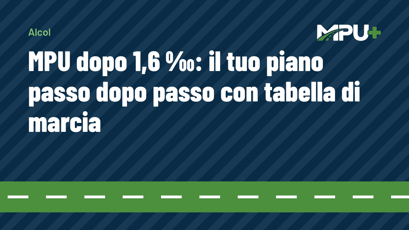 Titelbild: MPU dopo 1,6 ‰: il tuo piano passo dopo passo con tabella di marcia