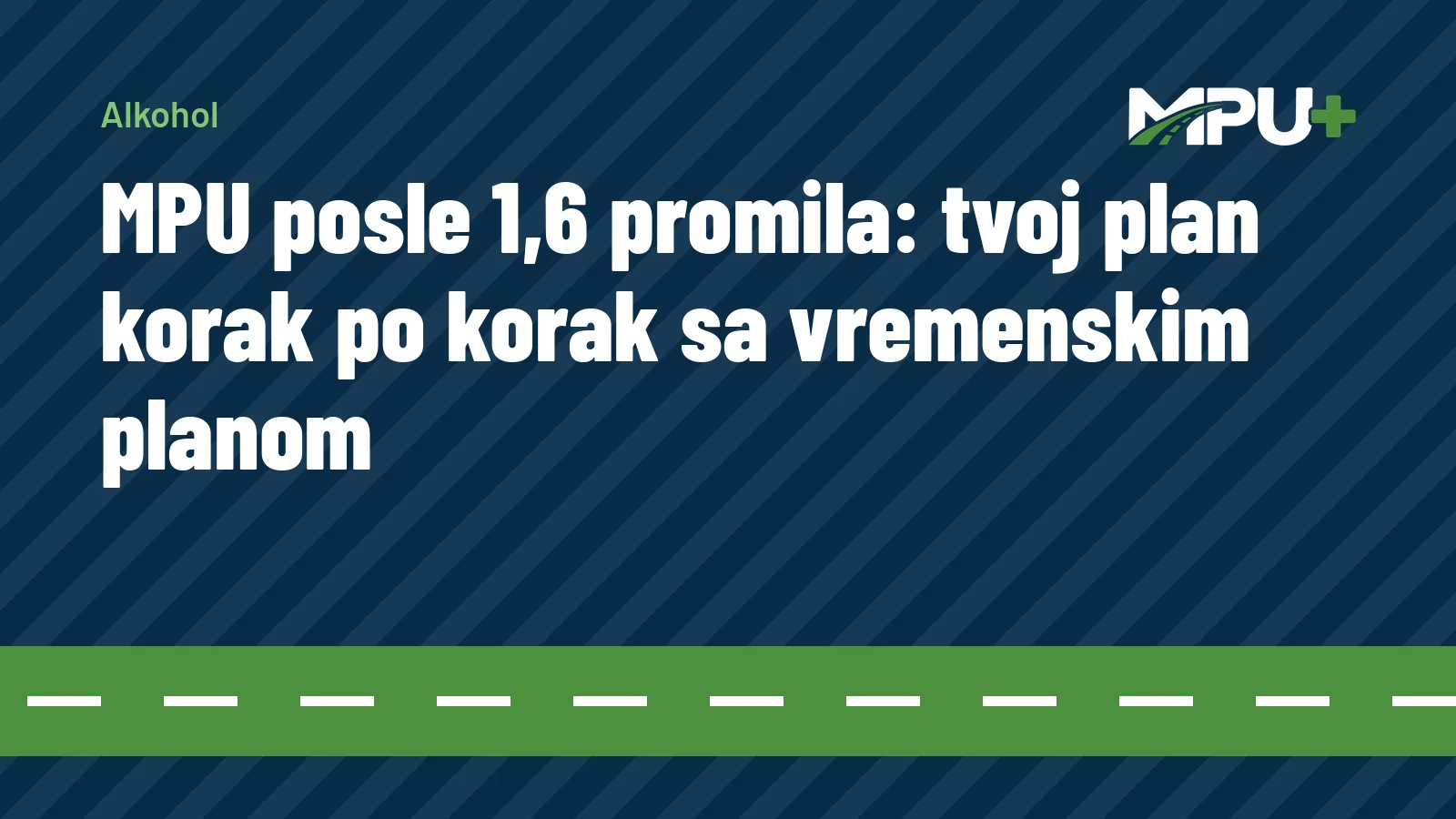 Titelbild: MPU posle 1,6 promila: tvoj plan korak po korak sa vremenskim planom