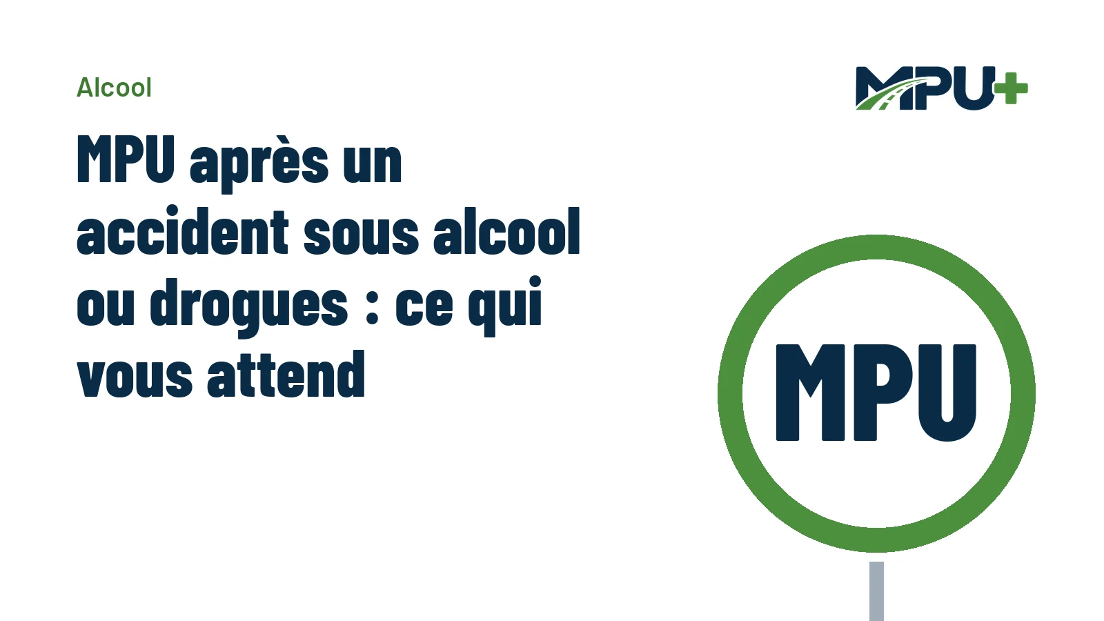Titelbild: MPU après un accident sous alcool ou drogues : ce qui vous attend