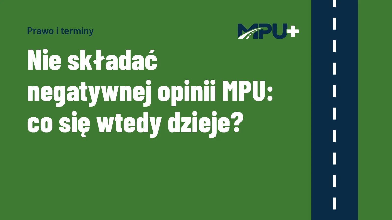 Titelbild: Nie składać negatywnej opinii MPU: co się wtedy dzieje?