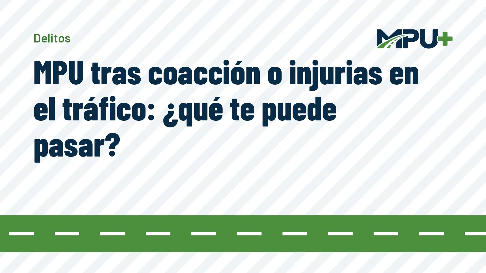 Titelbild: MPU tras coacción o injurias en el tráfico: ¿qué te puede pasar?