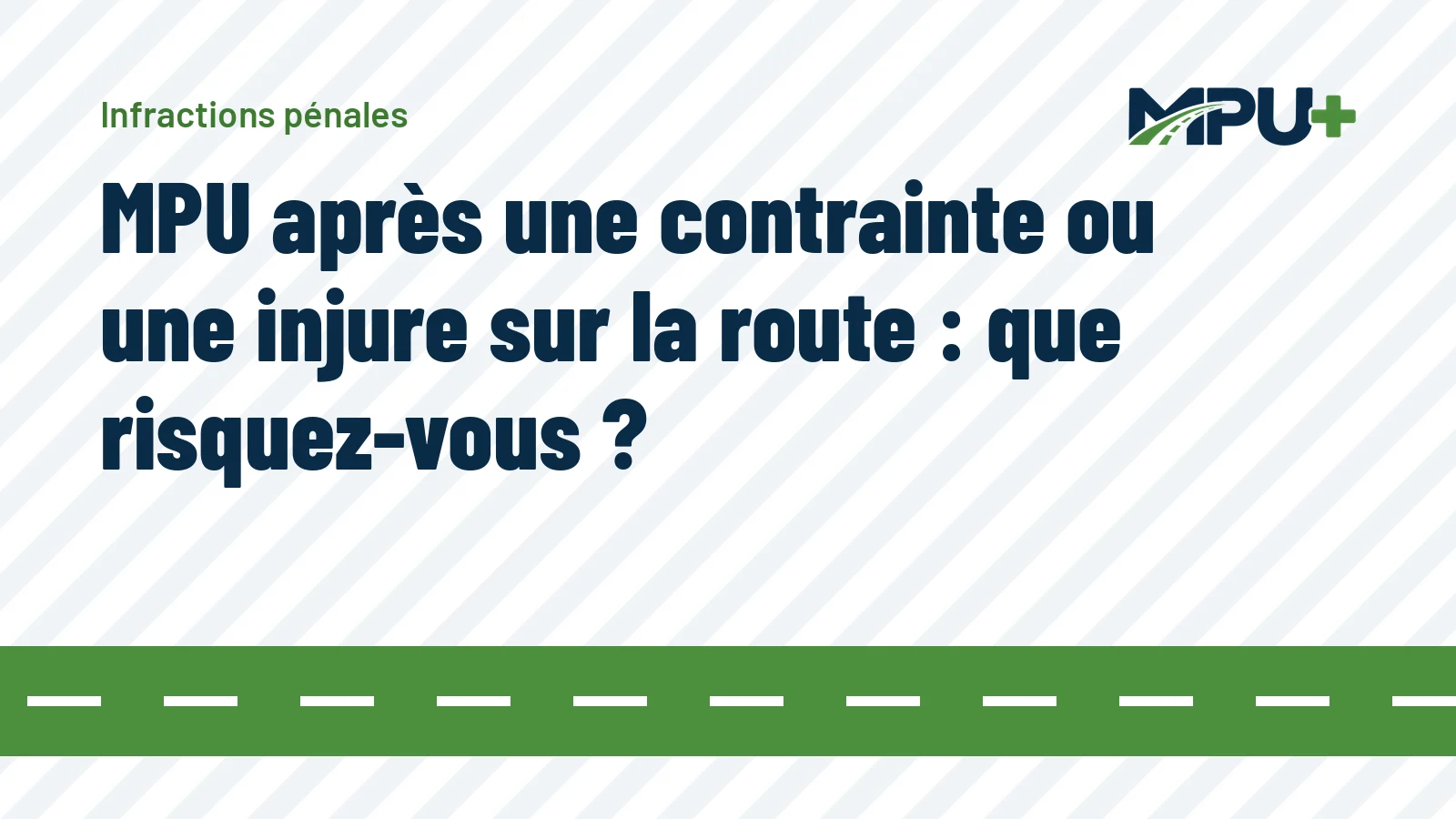 Titelbild: MPU après une contrainte ou une injure sur la route : que risquez-vous ?