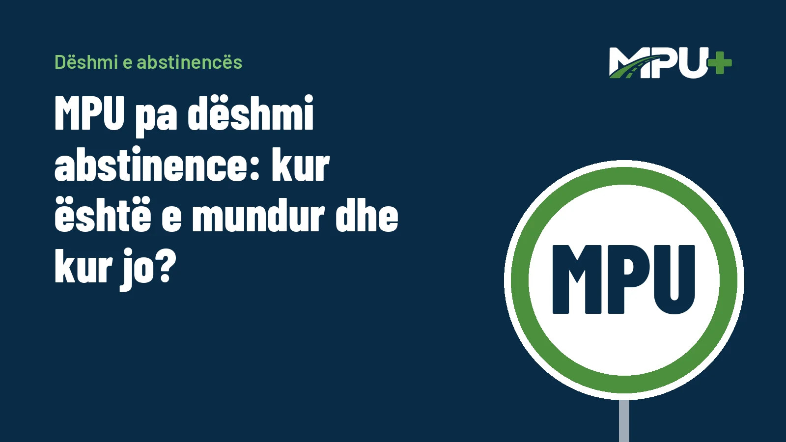 Titelbild: MPU pa dëshmi abstinence: kur është e mundur dhe kur jo?