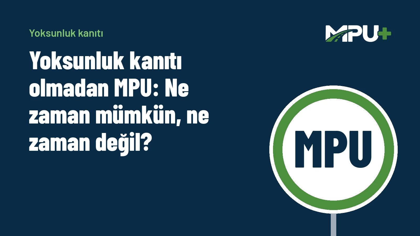 Titelbild: Yoksunluk kanıtı olmadan MPU: Ne zaman mümkün, ne zaman değil?