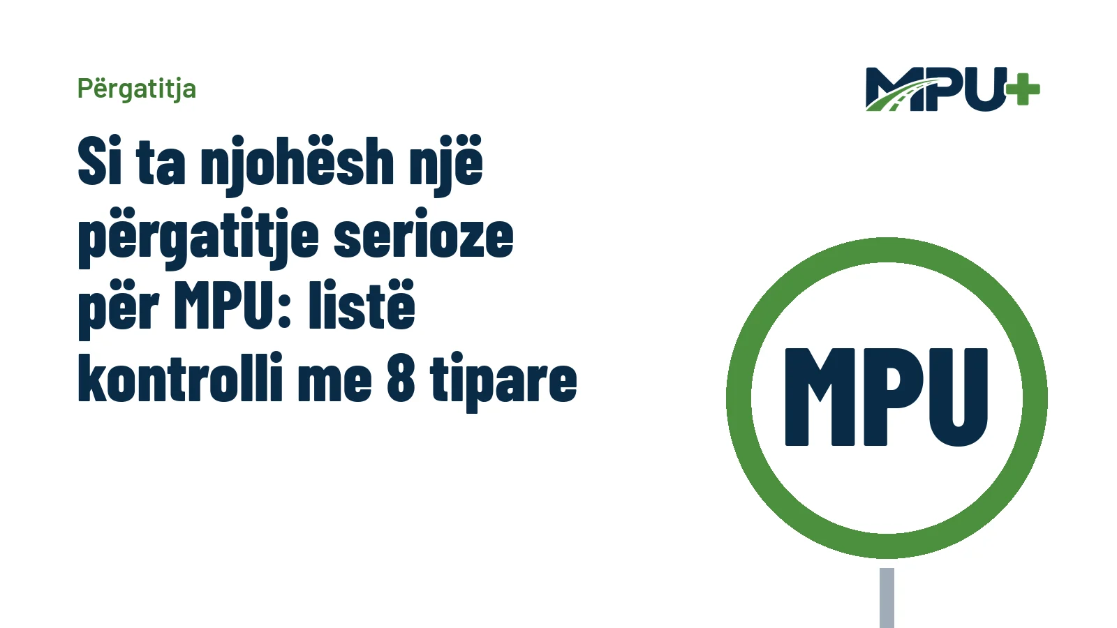 Titelbild: Si ta njohësh një përgatitje serioze për MPU: listë kontrolli me 8 tipare