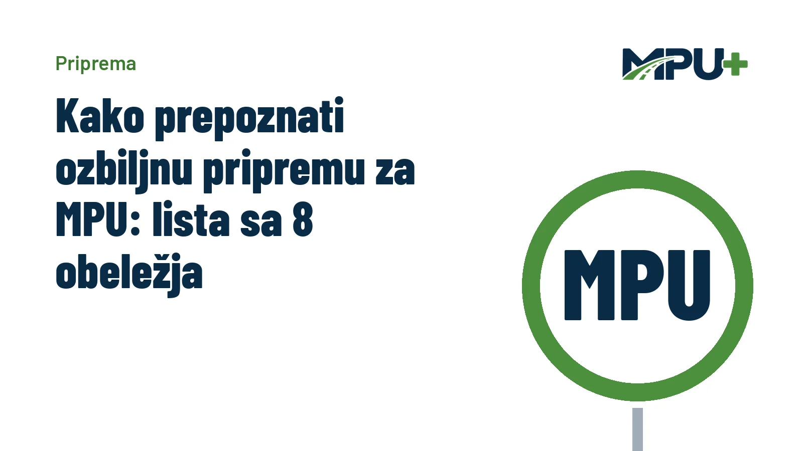 Titelbild: Kako prepoznati ozbiljnu pripremu za MPU: lista sa 8 obeležja