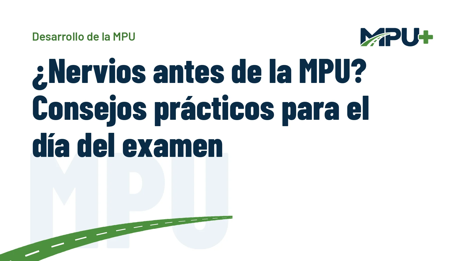 Titelbild: ¿Nervios antes de la MPU? Consejos prácticos para el día del examen