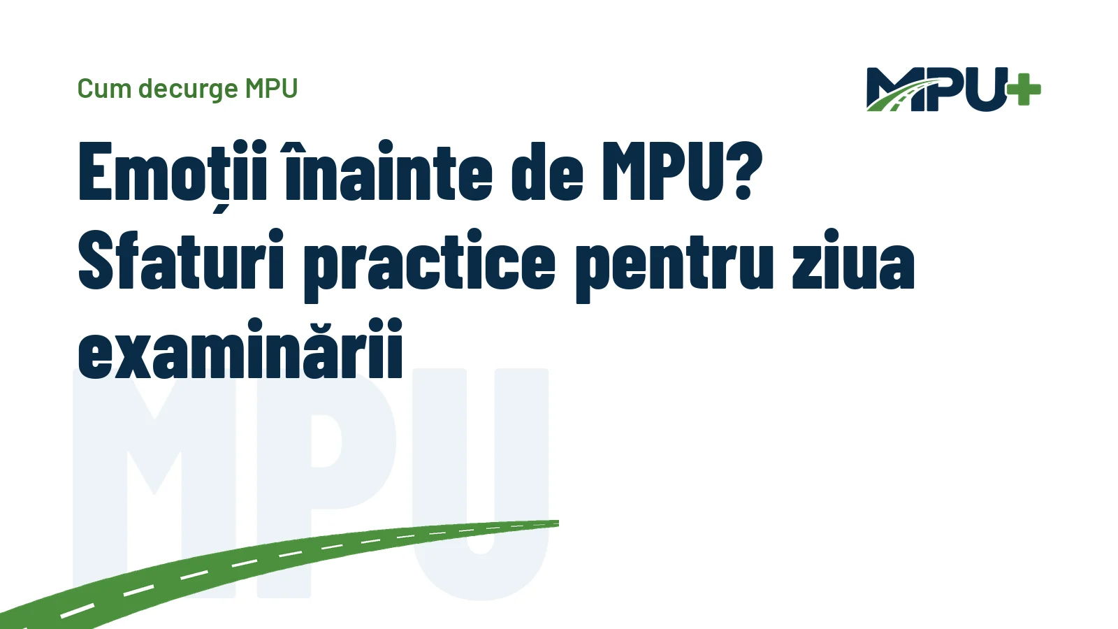 Titelbild: Emoții înainte de MPU? Sfaturi practice pentru ziua examinării